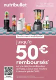 Nutribullet Jusqu'&agrave; 50&euro; rembours&eacute;s