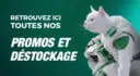 Promos et d&eacute;stockage