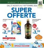 Migross Supermercati & Market Super offerte - al 09.09.2026