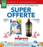 Migross Supermercati & Market Super offerte - al 09.09.2026