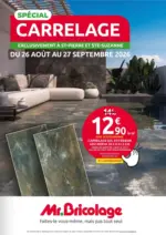 Mr Bricolage Super offre pour les chasseurs de bonnes affaires - au 27.09.2026