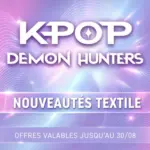 Trafic LA K-POP S'INVITE JUSQUE DANS VOS R&Ecirc;VES ! - au 30.08.2026
