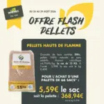 Magasin Vert OFFRE DE PELLETS FLASH - au 29.08.2026