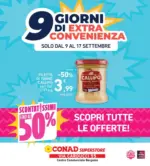 Conad Centro Nord Soc. Coop. 9 GIORNI DI EXTRA CONVENIENZA - al 17.09.2026