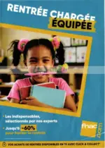 Fnac RENTR&Eacute;E CHARG&Eacute;E &Eacute;QUIP&Eacute;E - au 27.09.2026