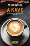 Minden&uuml;nk a k&aacute;v&eacute; katal&oacute;gus