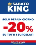 Fish's King Solo per un giorno -20% - al 05.09.2026