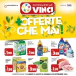 Supermercati Vinci Offerte CHE MAI! - al 13.09.2026