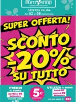 Euro Shop Sconto -20% su tutto - al 08.09.2026