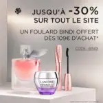 Lanc&ocirc;me Jusqu'&agrave; -30% sur tout le site - au 21.09.2026