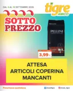 Tigre Amico Sottoprezzo - al 13.09.2026