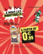 Nous anti gaspi Les imbattables de la rentr&eacute;e sont encore disponibles dans vos magasins NOUS ! - au 06.09.2026