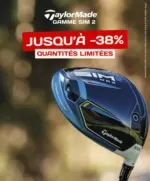 Golf Plus D&eacute;couvrez la gamme TaylorMade SIM 2 &agrave; prix r&eacute;duits, jusqu'&agrave; -38% sur golfplus.fr - au 13.09.2026