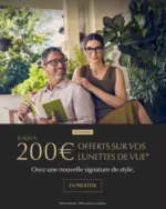 Grand Optical JUSQU'&Agrave; 200&euro; OFFERTS SUR VOS LUNETTES DE VUE - au 25.09.2026