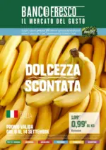 Banco Fresco Dolcezza scontata - al 14.09.2026