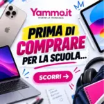 Yammo Promozioni di compare per la scuola... - al 30.09.2026