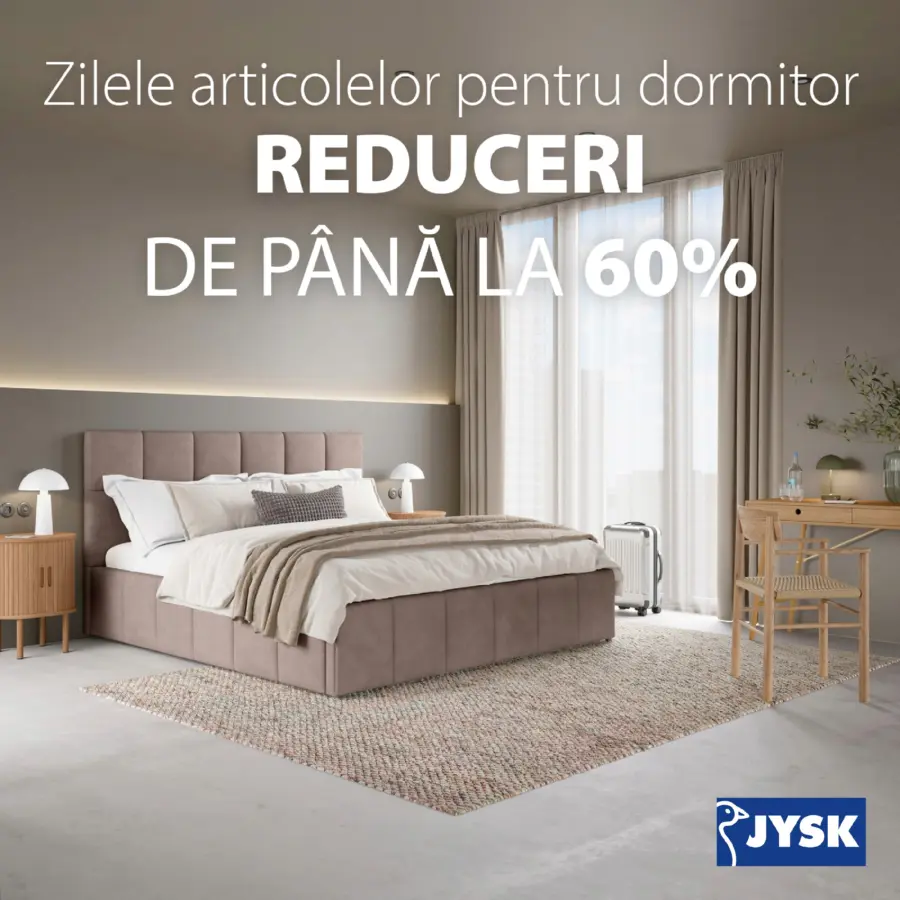 JYSK Zilele articolelor pentru dormitor.
