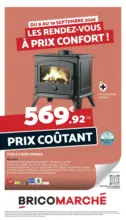 Bricomarch&eacute; Les rendez-vous &agrave; prix confort ! - au 19.09.2026
