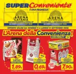 F.lli Arena srl L'arena della convenienza! - al 21.09.2026