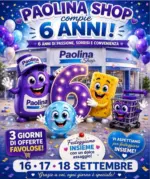 Paolina Shop 3 giorni di offerte favolose! - al 18.09.2026