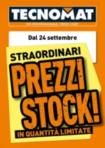 Tecnomat Straordinari prezzi stock! - al 28.10.2026