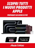 Media World Scopri tutti i nuovi prodotti apple - al 15.10.2026