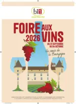 Bi1 Foire Aux Vins Sp&eacute;cial Bourgogne - au 04.10.2026