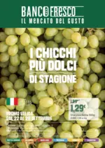 Banco Fresco I chicchi piu dolci di stagione - al 28.09.2026