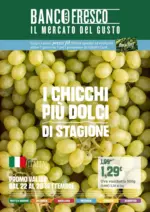 Banco Fresco I chicchi piu dolci di stagione - al 28.09.2026