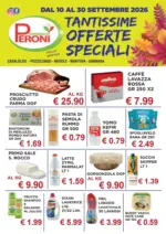 Supermercati Peroni Tantissime offerte speciali - al 30.09.2026