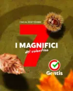 Gentis I magnifici del volantino - al 30.09.2026