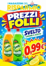 Magazzini del Risparmio Prezzi folli - al 04.10.2026