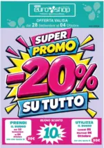 Euro Shop Super promo 20% su tutto - al 04.10.2026