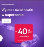 Telewizja do 217 kanał&oacute;w w supercenie! UPC &ndash; do 18.10.2026