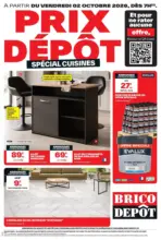 Brico D&eacute;p&ocirc;t PRIX D&Eacute;P&Ocirc;T SP&Eacute;CIAL CUISINES - au 15.10.2026