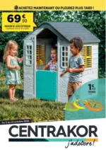 Centrakor Maison de jeux ext&eacute;rieur - au 13.10.2026