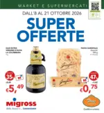 Migross Supermercati & Market Super offerte - al 21.10.2026