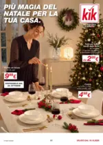 KiK Pi&ugrave; magia del natale per la tua casa - al 24.10.2026