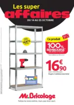 Mr Bricolage Les super affaires - au 25.10.2026