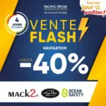 Pacific P&ecirc;che Dernier Jour VENTE FASH - au 19.10.2026