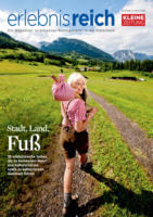 Erlebnisreich - Ein Wegweiser zu erlesenen Ausflugszielen in der Steiermark