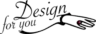 Design for you