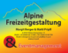 Alpine Freizeitgestaltung & Eventmanagement
