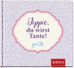 Du wirst Tante