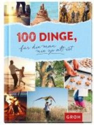 100 Dinge, nie zu alt