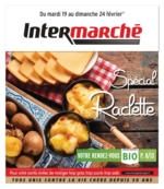 Intermarché SPÉCIAL RACLETTE - au 24.02.2019