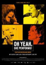 CINEPLEXX „Oh Yeah, She Performs“ Spezialscreening - bis 08.03.2013