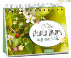 In den kleinen Dingen liegt das Glück