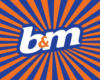 b&m