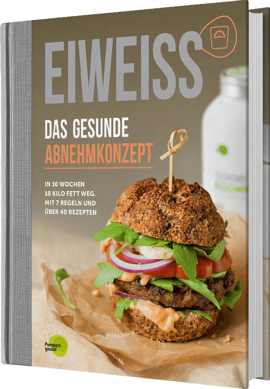 pumperlgsund Rezeptbuch, Eiweiß, das gesunde Abnehmkonzept